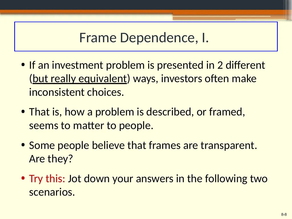 Chapter 8 Behavioral Finance and the Psychology of - slide 8 of 50
