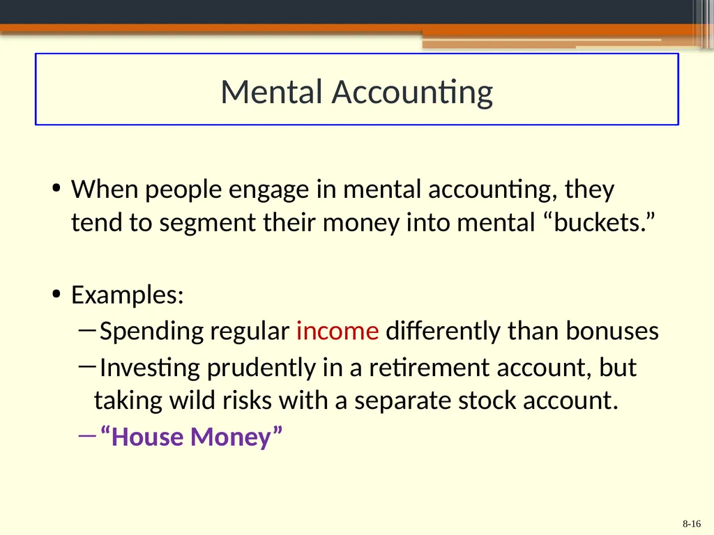 Chapter 8 Behavioral Finance and the Psychology of - slide 16 of 50