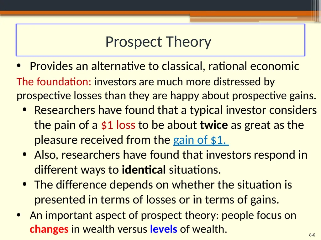 Chapter 8 Behavioral Finance and the Psychology of - slide 6 of 50