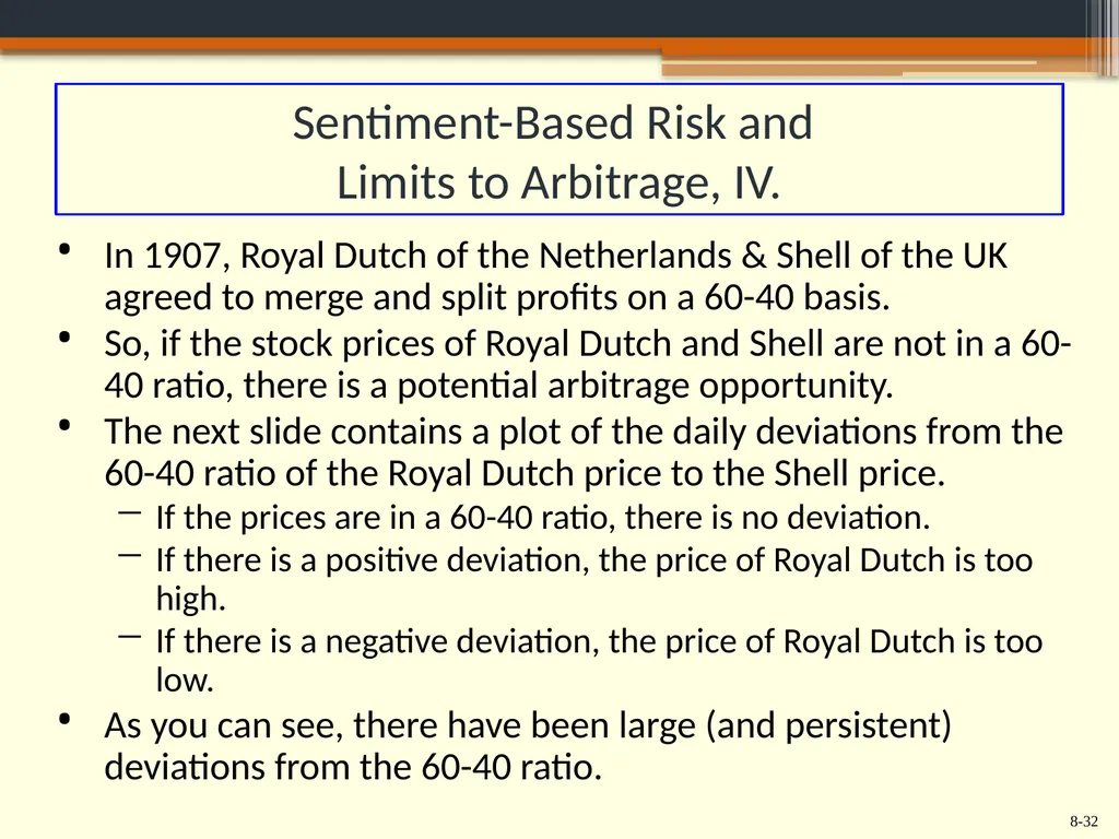 Chapter 8 Behavioral Finance and the Psychology of - slide 32 of 50