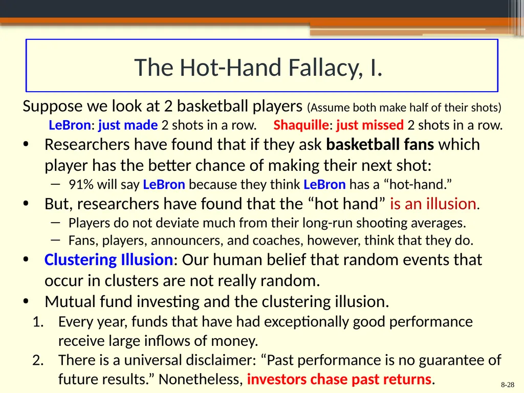 Chapter 8 Behavioral Finance and the Psychology of - slide 28 of 50