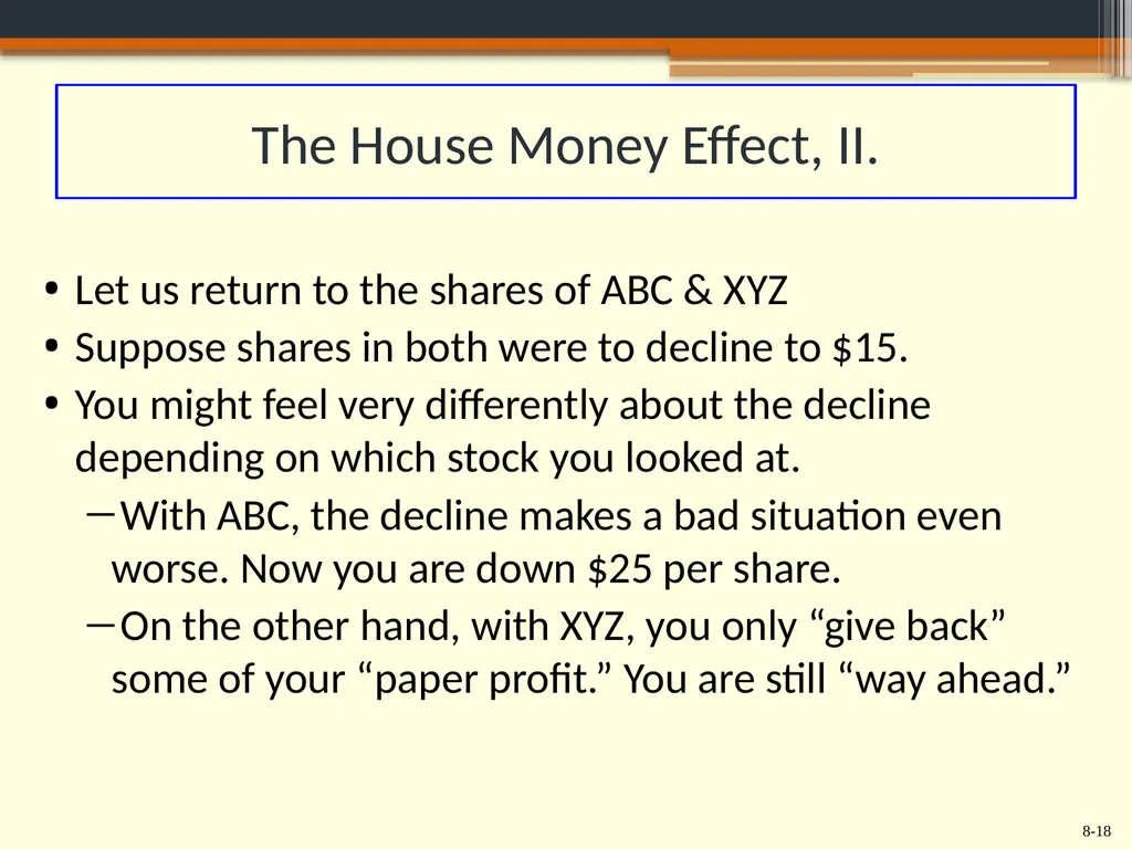 Chapter 8 Behavioral Finance and the Psychology of - slide 18 of 50