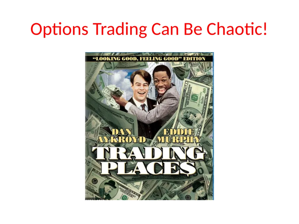 Lecture 19 Options and Derivatives John Rundle - slide 2 of 39