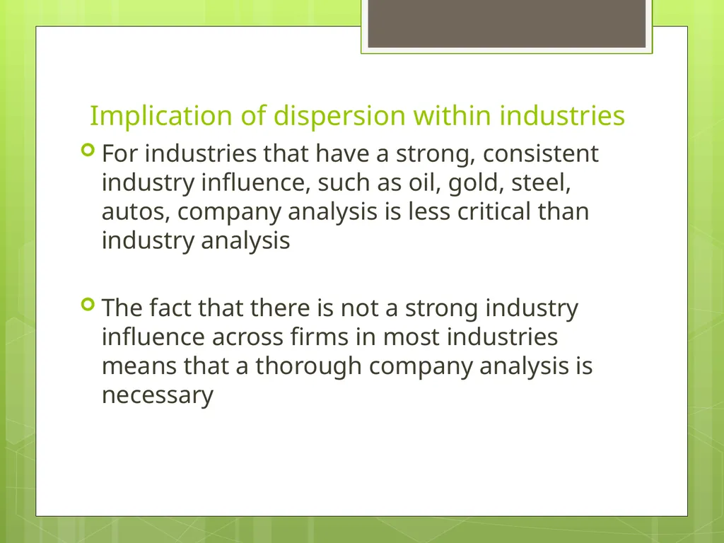 Industry Analysis ch13 Why Do Industry Analysis? - slide 7 of 43