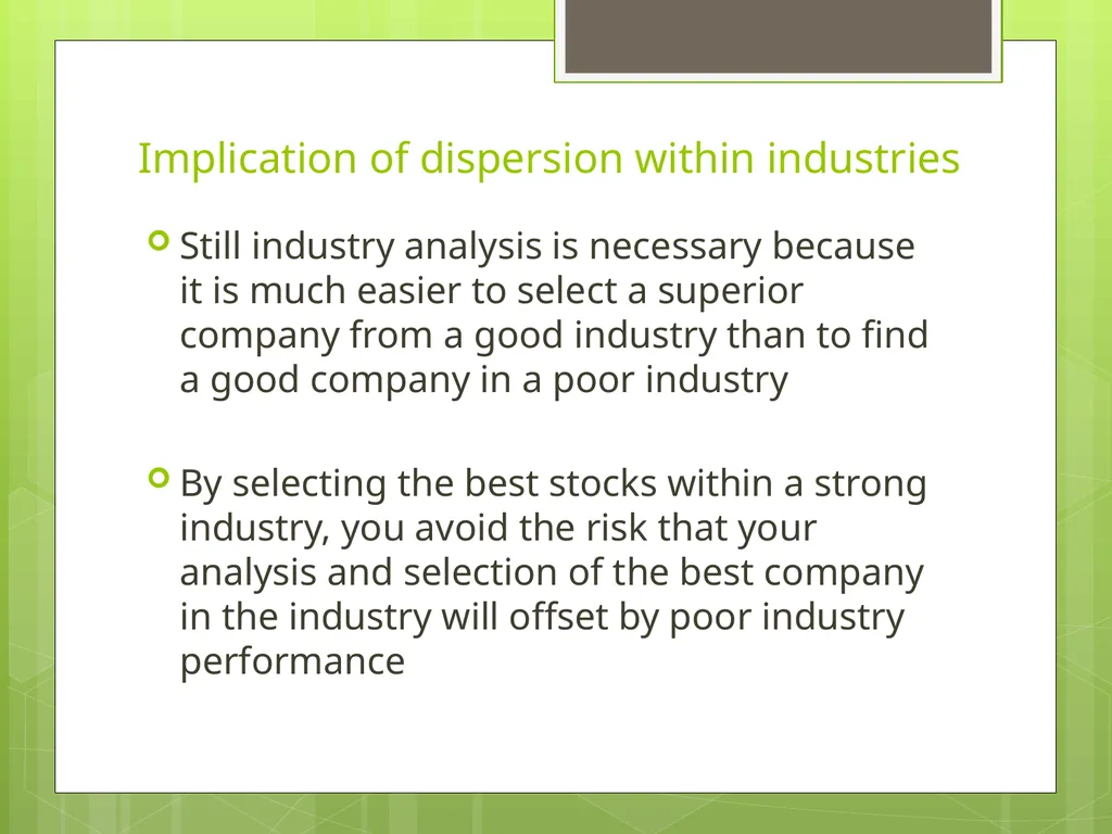 Industry Analysis ch13 Why Do Industry Analysis? - slide 8 of 43