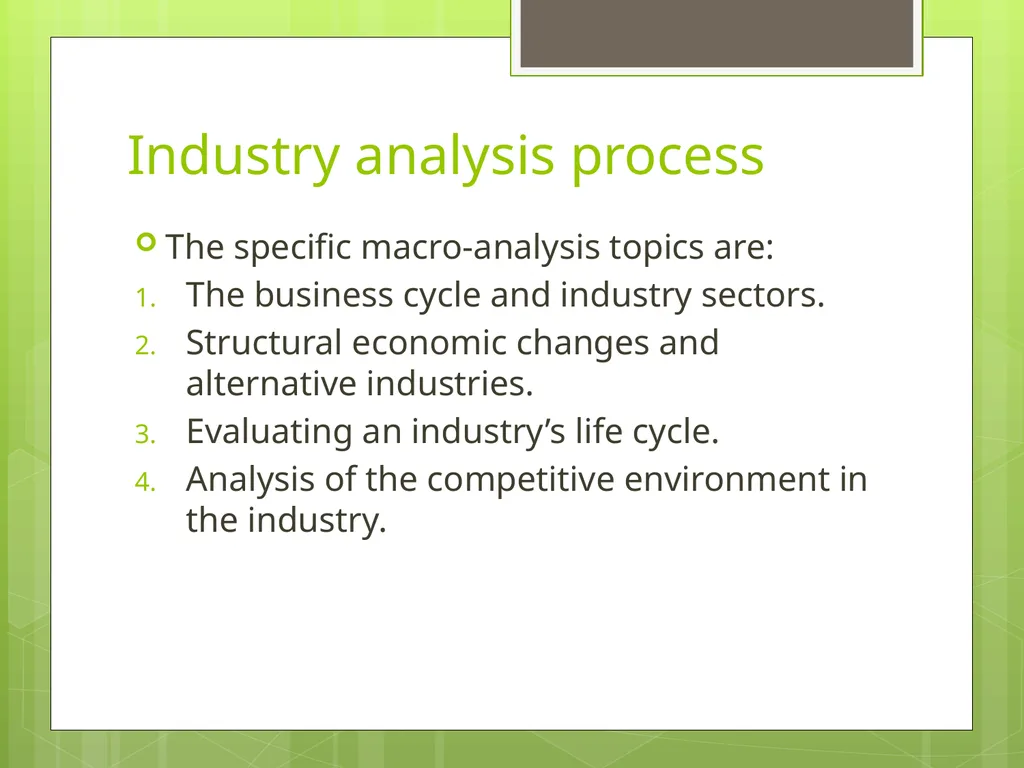 Industry Analysis ch13 Why Do Industry Analysis? - slide 14 of 43