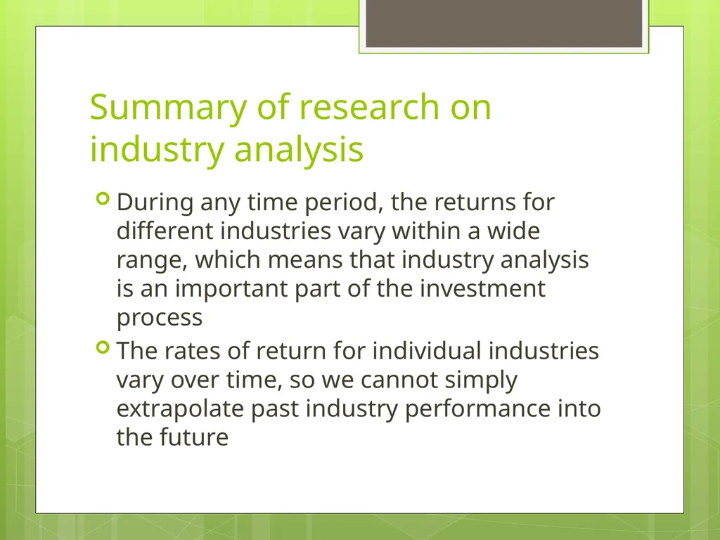 Industry Analysis ch13 Why Do Industry Analysis? - slide 9 of 43