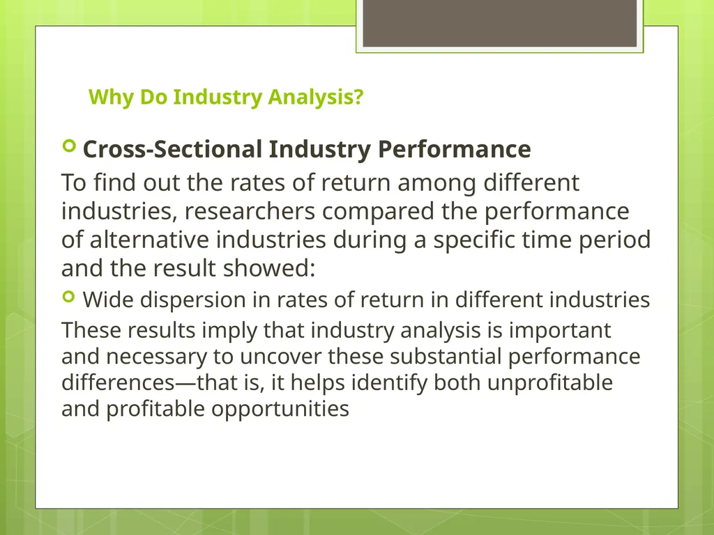 Industry Analysis ch13 Why Do Industry Analysis? - slide 3 of 43