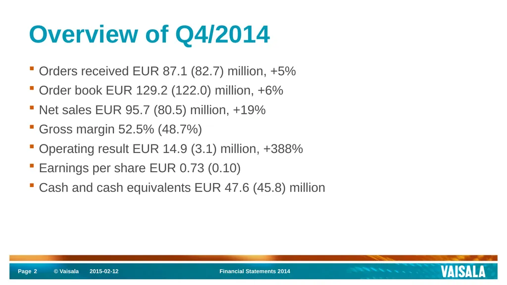 Interim Report January–December 2014 Vaisala - slide 2 of 27