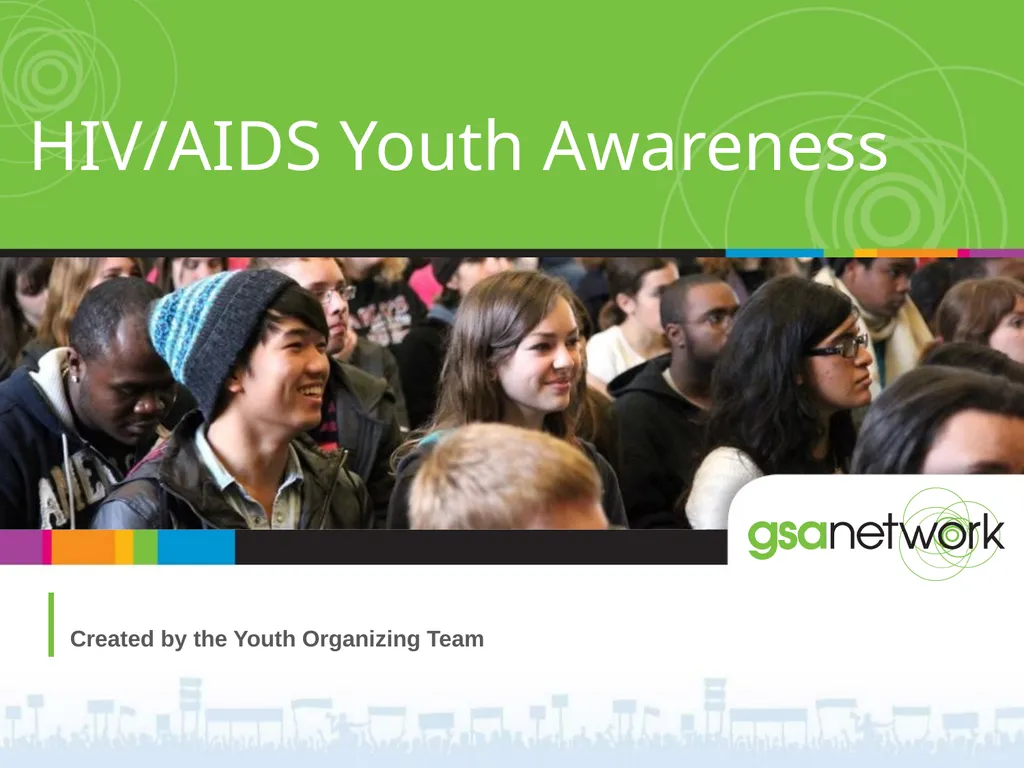 HIV/AIDS Youth Awareness Created by the Youth