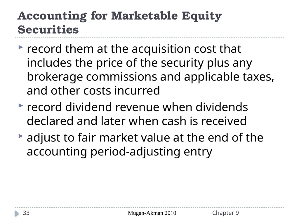 Analyzing Investing Activities The Balance Sheet - slide 33 of 60