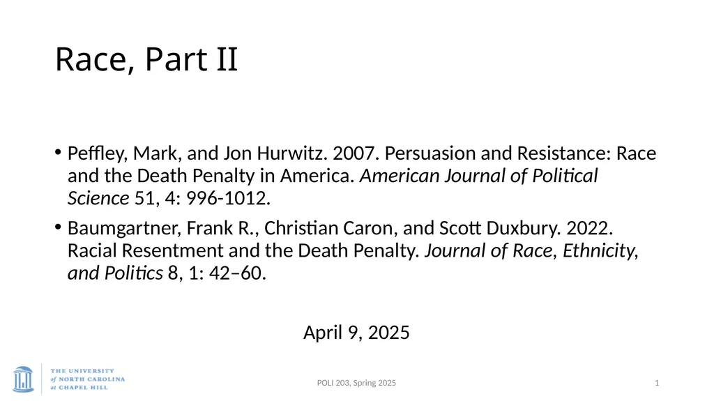 Race, Part II Peffley, Mark, and Jon Hurwitz. - slide 1 of 22