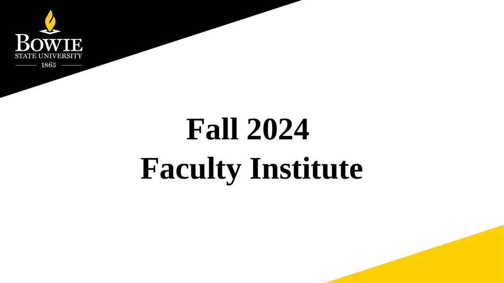 Fall 2024 Faculty Institute Agenda Items Regular - slide 1 of 11