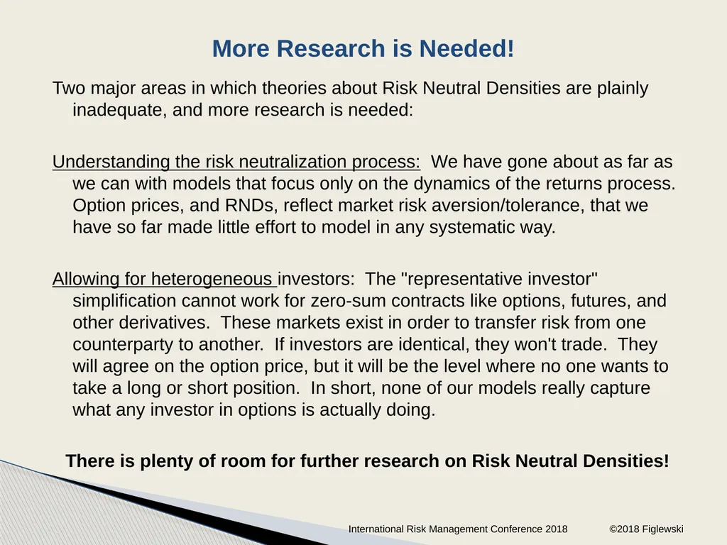 Risk Neutral Densities: A Review Stephen - slide 31 of 32