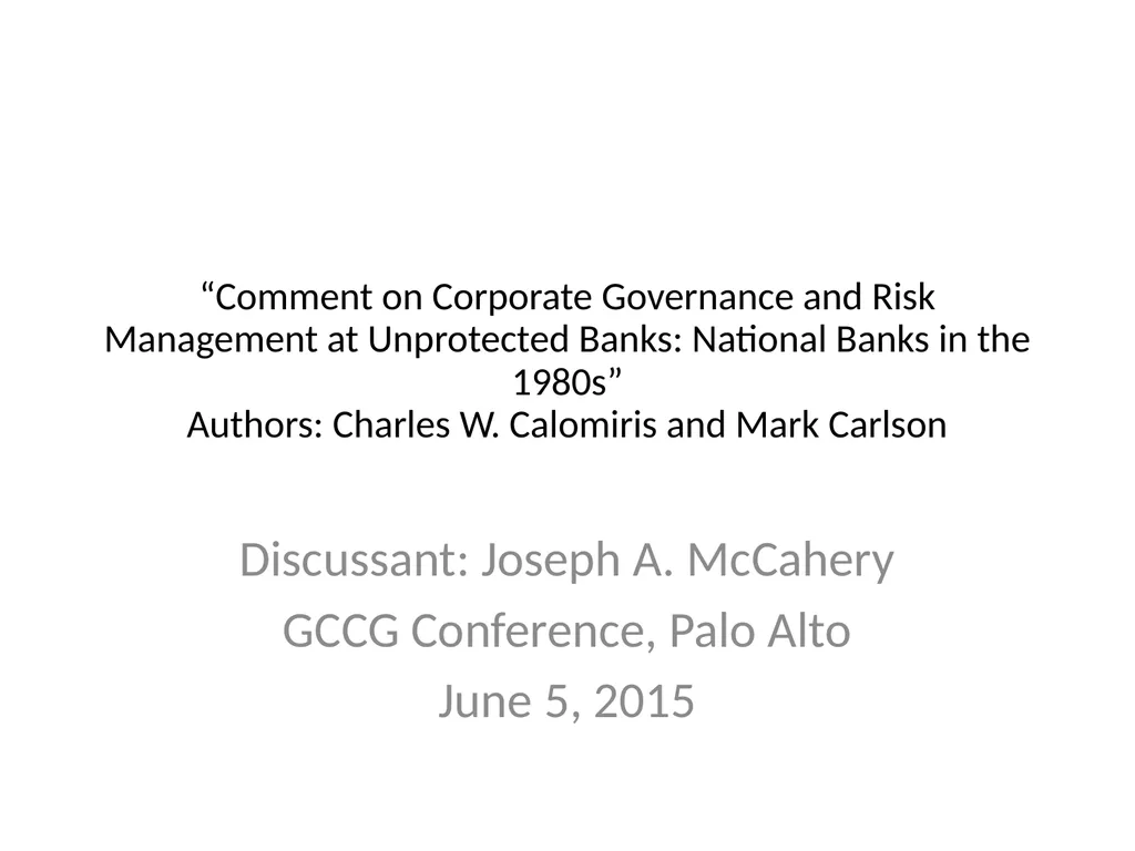 “Comment on Corporate Governance and Risk