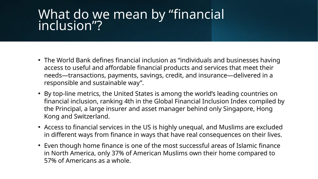 Expanding Inclusion with Islamic Finance & - slide 3 of 11