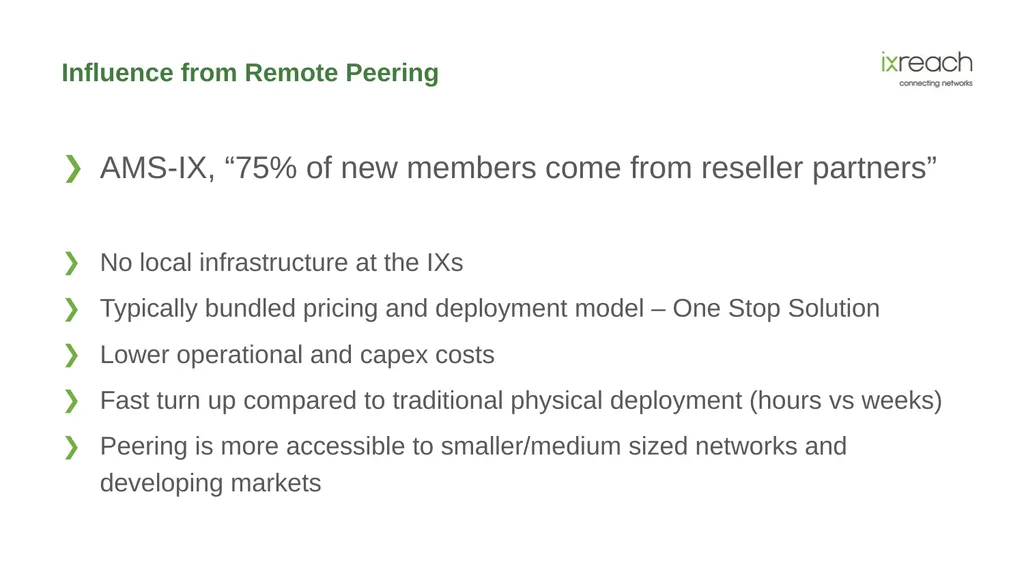 The Role IXPs and Peering Play in the Evolution of - slide 15 of 29