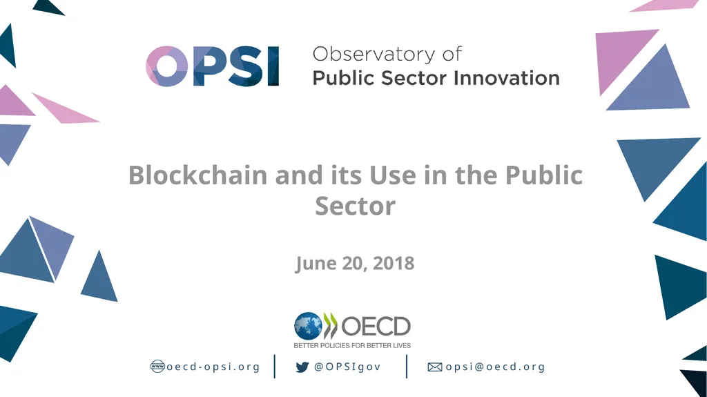 opsi@oecd.org oecd-opsi.org @OPSIgov Blockchain - slide 1 of 26