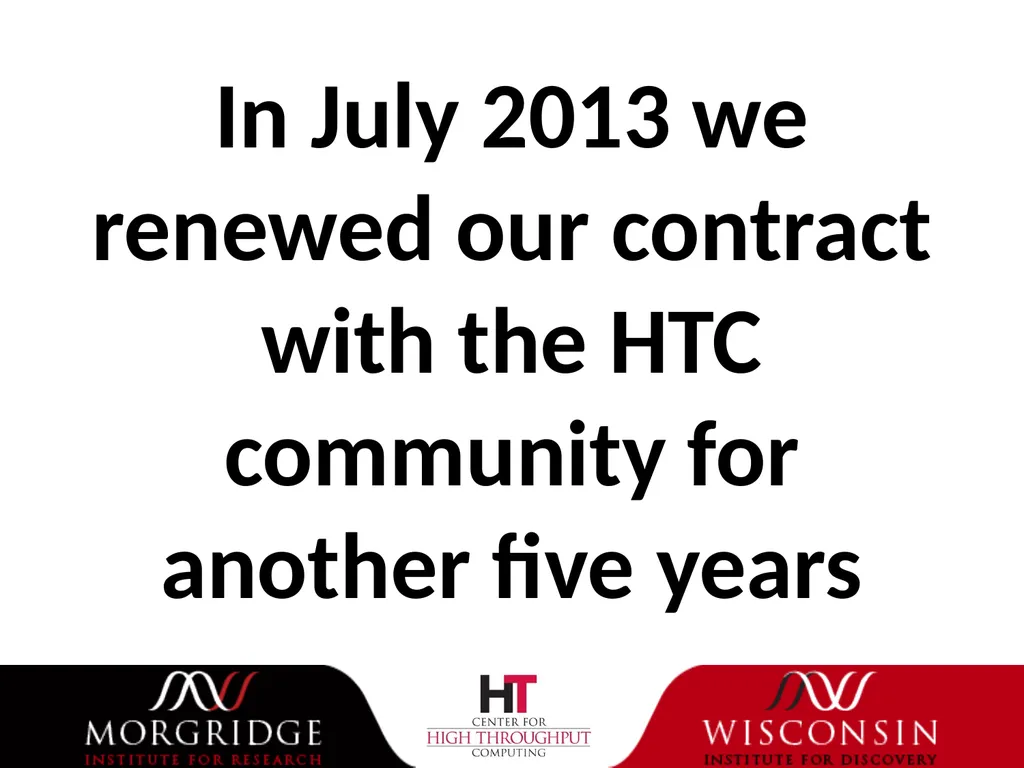 Welcome to HTCondor Week #15 (year #30 for our - slide 7 of 19