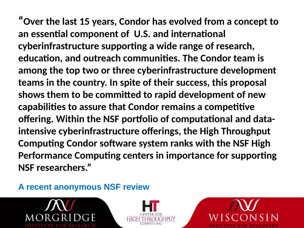 Welcome to HTCondor Week #15 (year #30 for our - slide 8 of 19