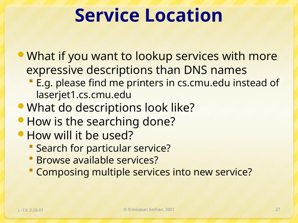 15-446 Distributed Systems Spring 2009 L-6 Naming - slide 27 of 48