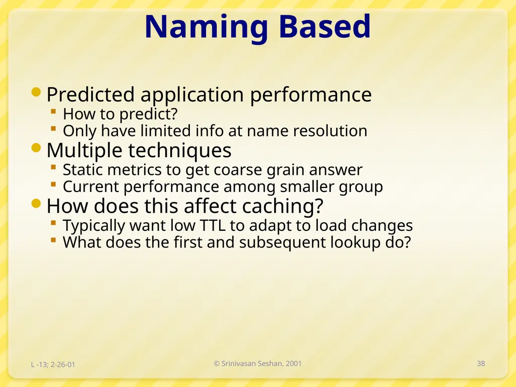 15-446 Distributed Systems Spring 2009 L-6 Naming - slide 38 of 48