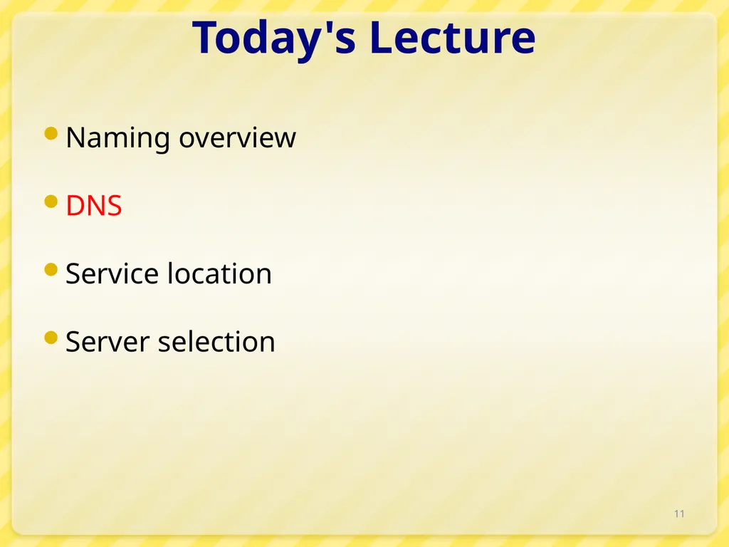 15-446 Distributed Systems Spring 2009 L-6 Naming - slide 11 of 48