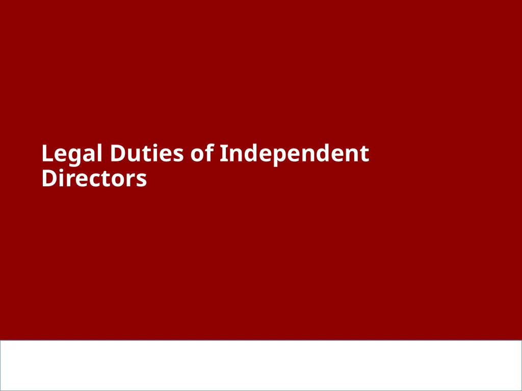 Independent Directors: Functions, Responsibilities - slide 6 of 37