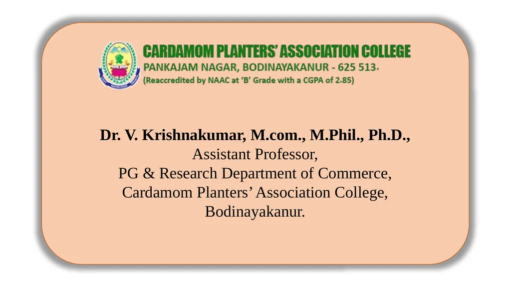Dr. V. Krishnakumar, M.com., M.Phil., Ph.D., - slide 1 of 7