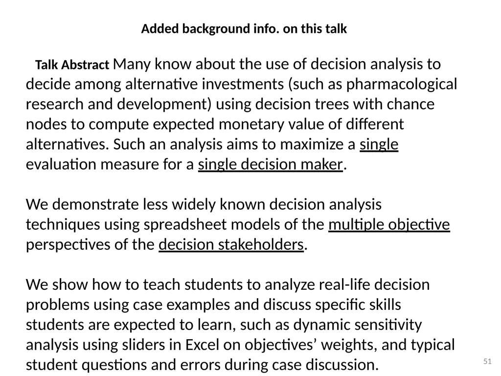 TEACHING MULTI-OBJECTIVE MULTI-STAKEHOLDER - slide 51 of 66