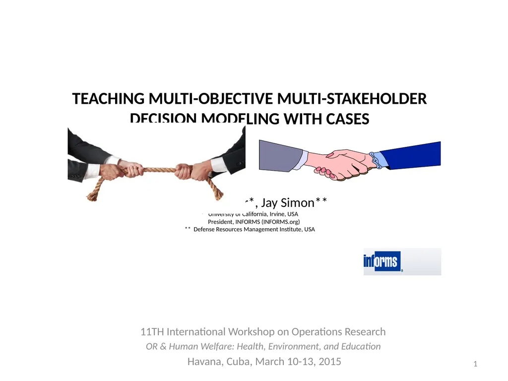 TEACHING MULTI-OBJECTIVE MULTI-STAKEHOLDER - slide 1 of 66