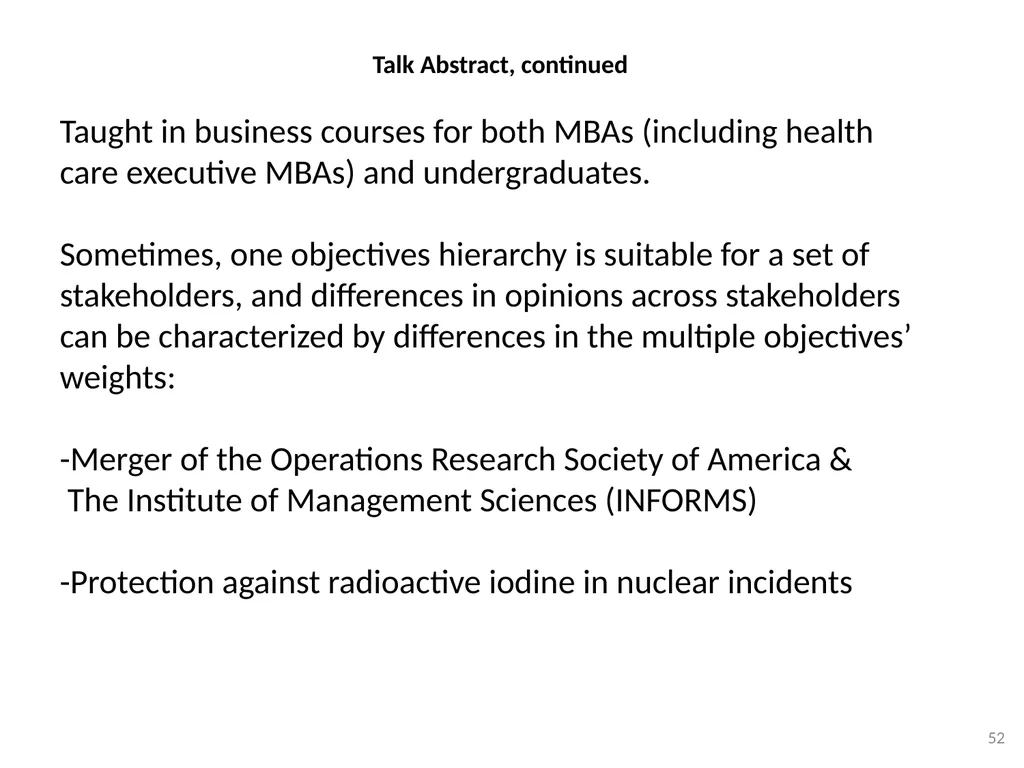 TEACHING MULTI-OBJECTIVE MULTI-STAKEHOLDER - slide 52 of 66