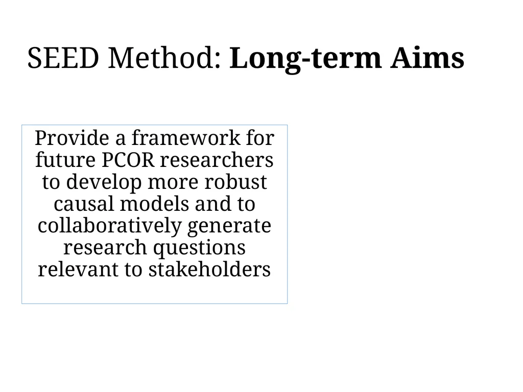 Kickoff Meeting Template The SEED Method for - slide 30 of 55