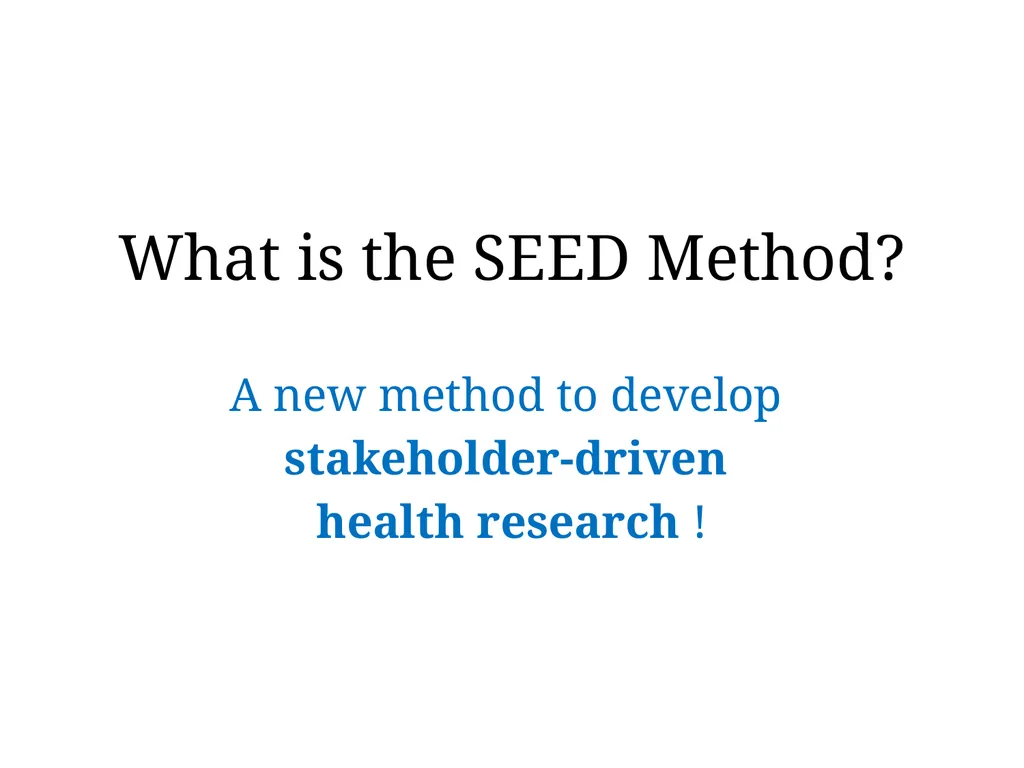 Kickoff Meeting Template The SEED Method for - slide 3 of 55