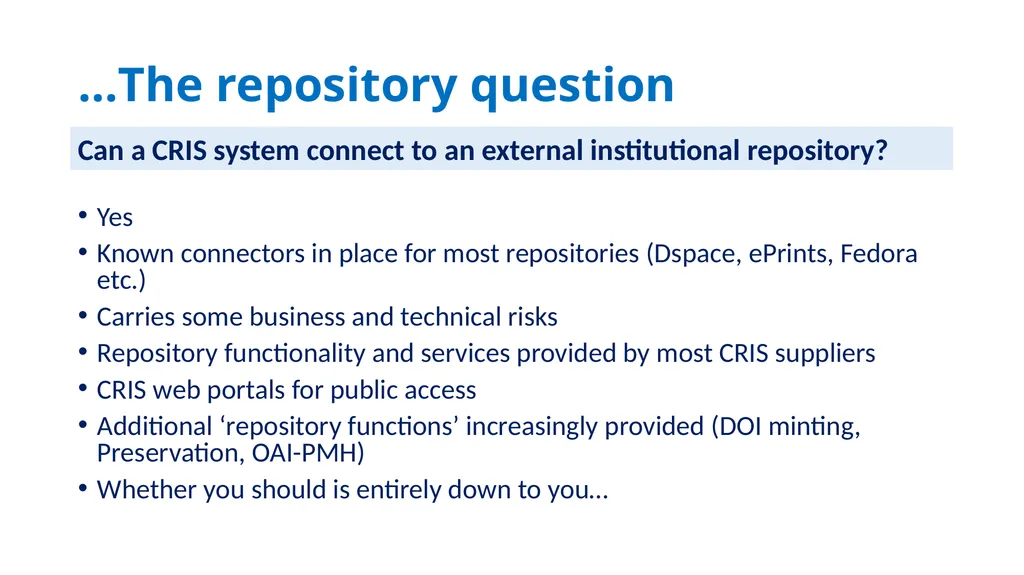 ‘Current Research Information Systems (CRIS): What - slide 7 of 18