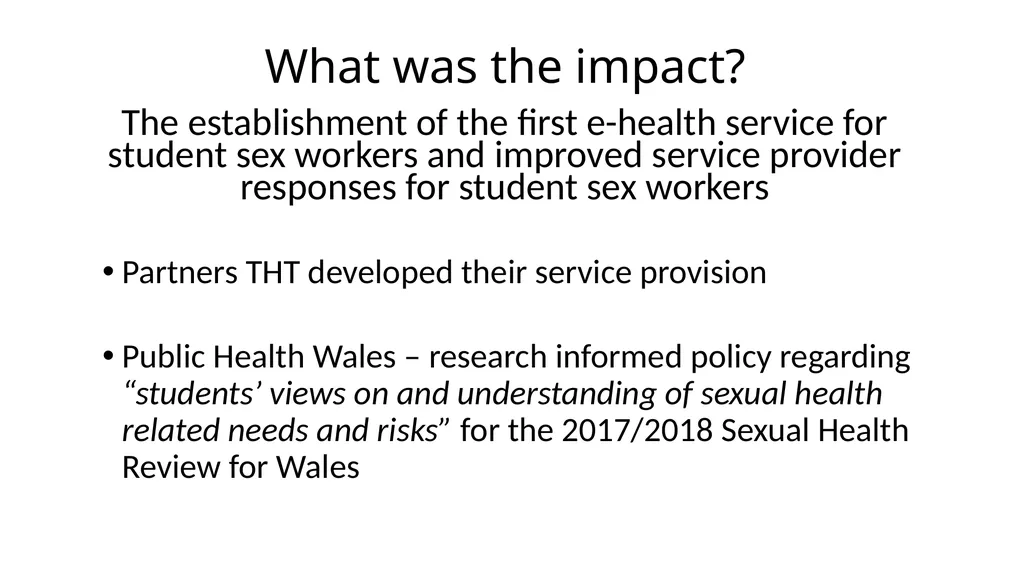 Making Change Through Research and Impact - slide 10 of 16