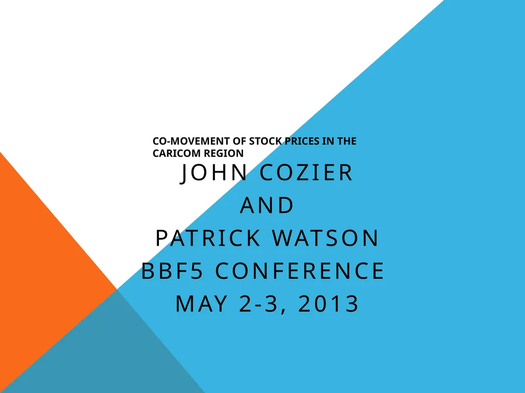 Co-movement of Stock Prices in the CARICOM Region - slide 1 of 27