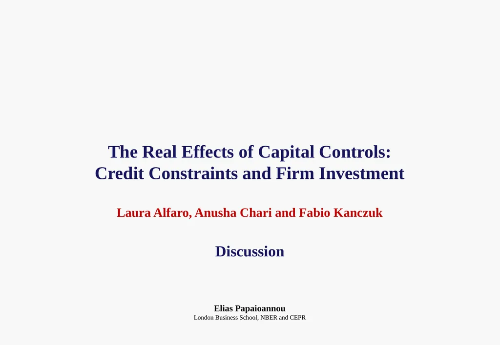 The Real Effects of Capital Controls: Credit - slide 1 of 29