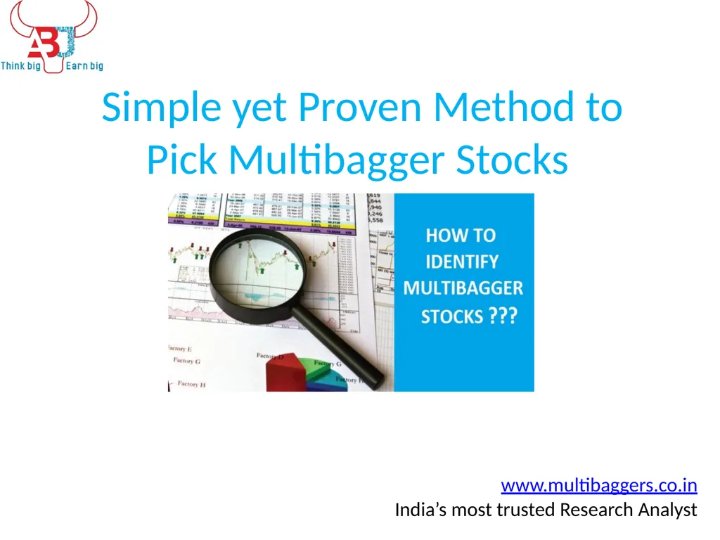 Simple yet Proven Method to Pick Multibagger - slide 1 of 7
