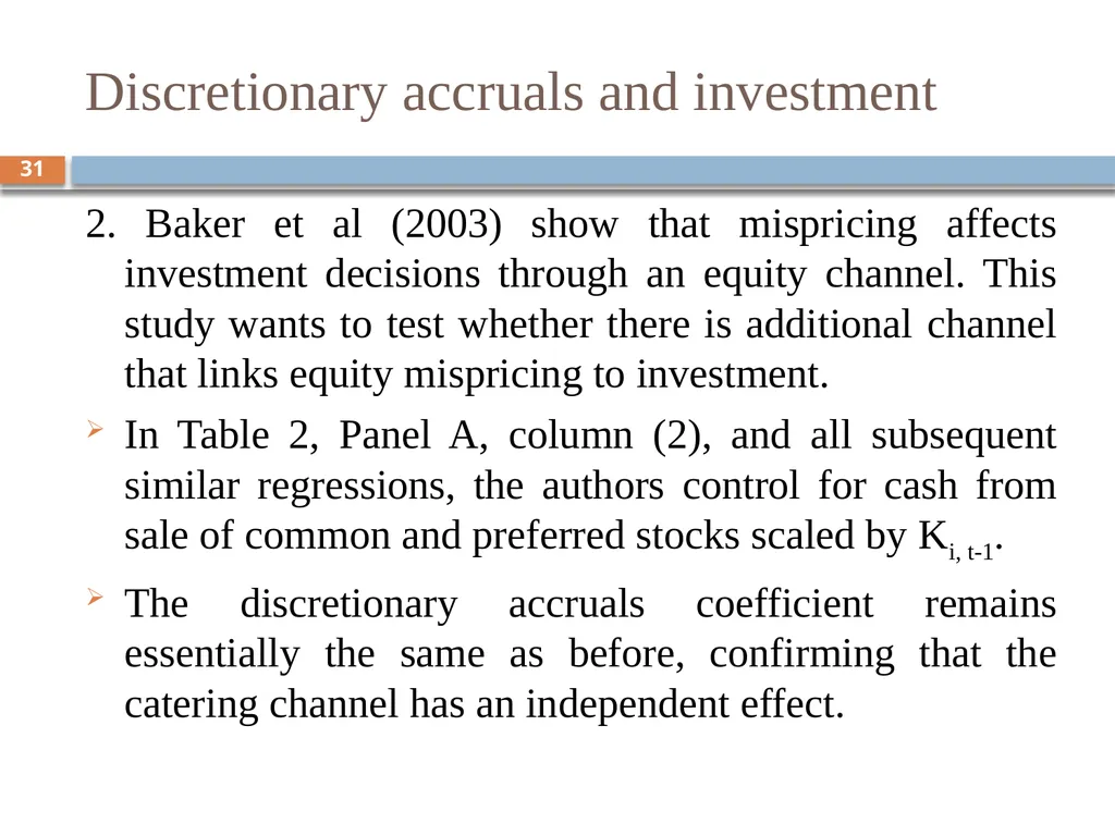 Behavioral Corporate Finance － Models of - slide 31 of 38