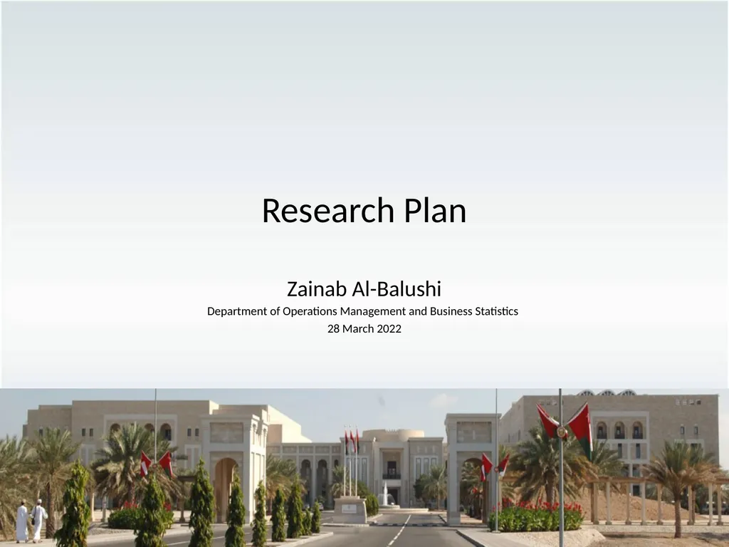 Research Plan Zainab Al-Balushi Department of