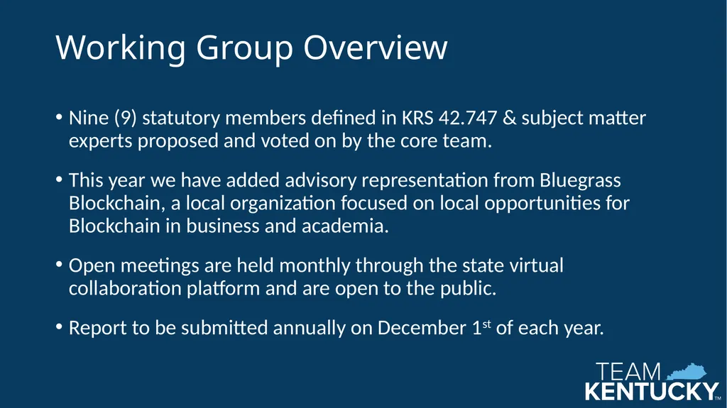 Kentucky Blockchain Technology Working Group The - slide 2 of 17