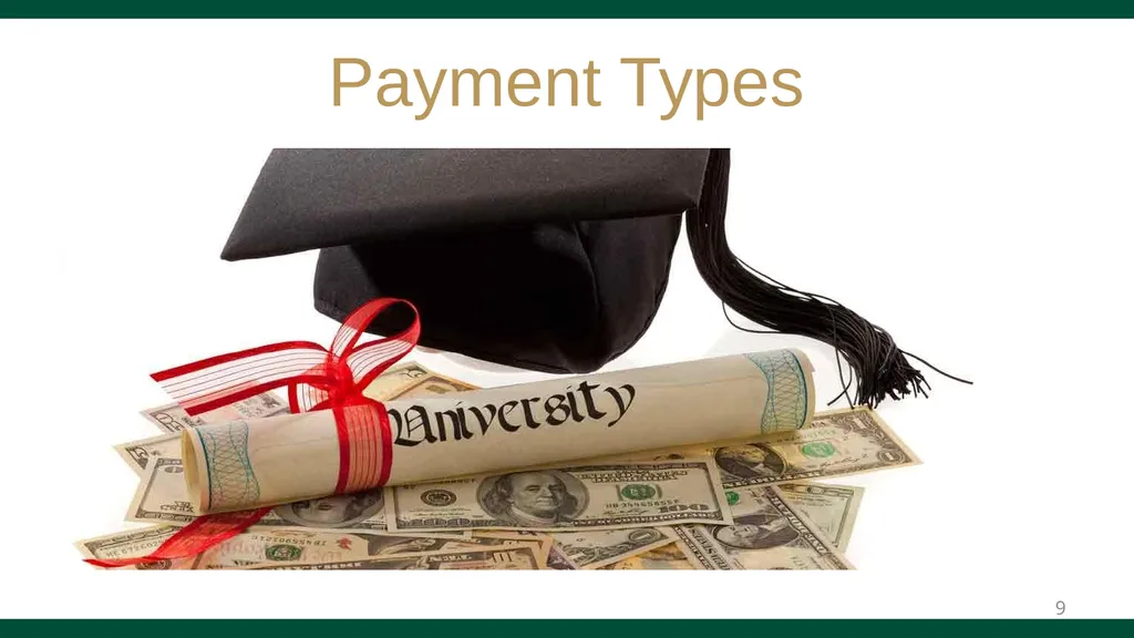 PAYMENTS TO STUDENTS GUIDE Effective March 2024 - slide 9 of 32