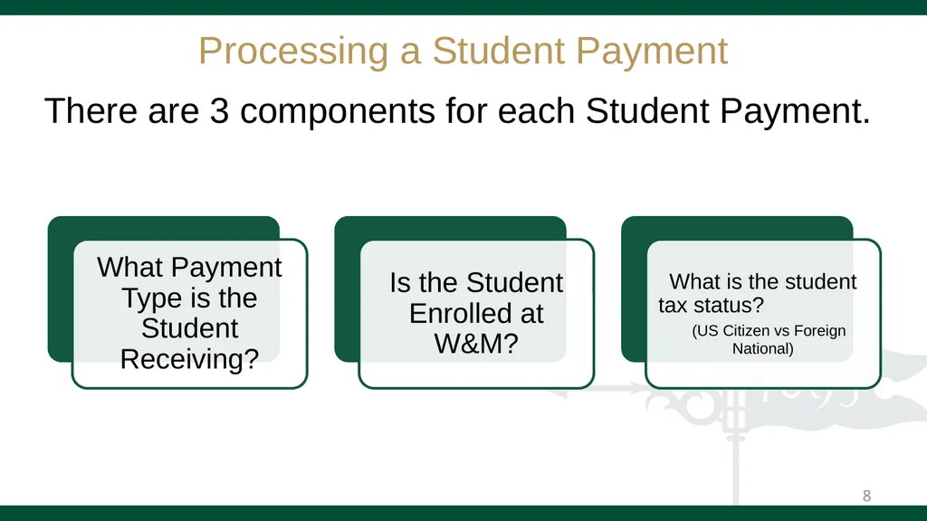 PAYMENTS TO STUDENTS GUIDE Effective March 2024 - slide 8 of 32