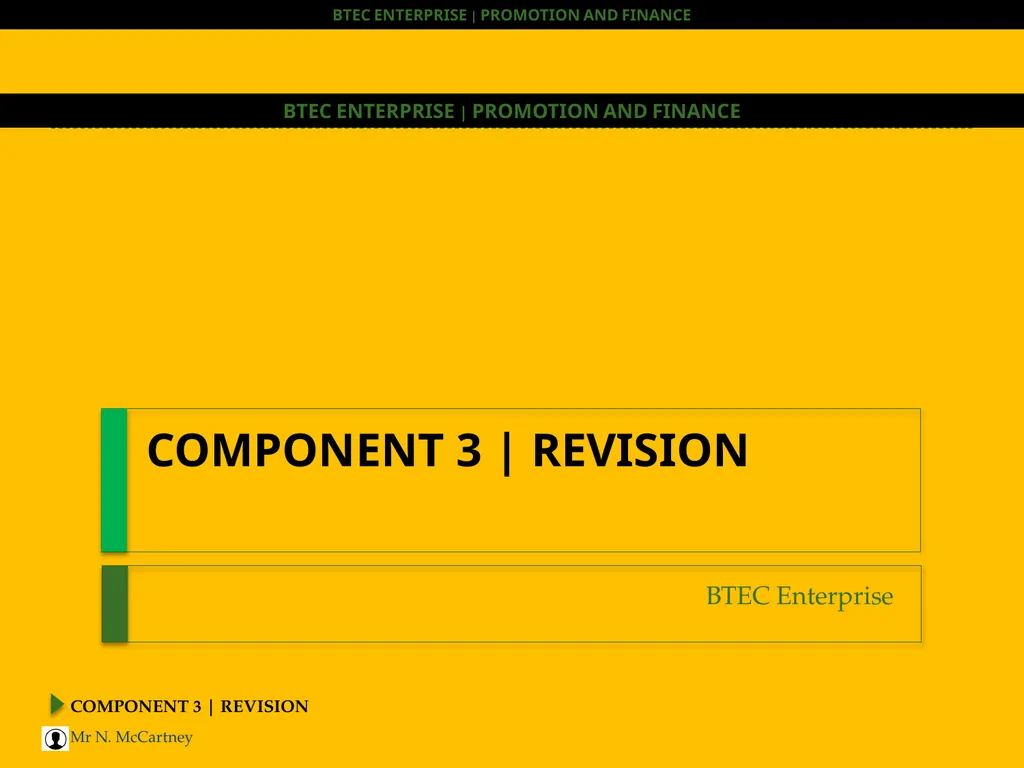 COMPONENT 3 | REVISION BTEC Enterprise HOOK – WHAT - slide 1 of 30