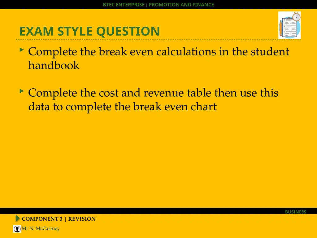 COMPONENT 3 | REVISION BTEC Enterprise HOOK – WHAT - slide 25 of 30