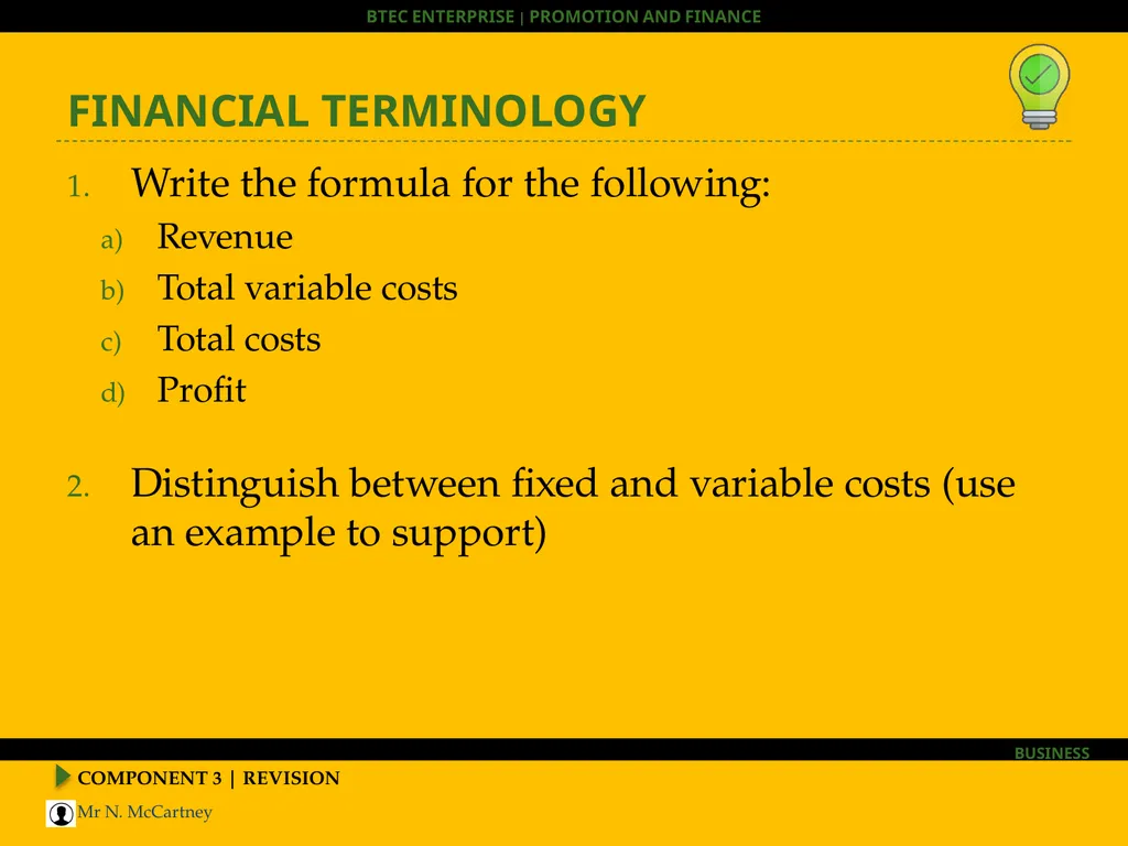 COMPONENT 3 | REVISION BTEC Enterprise HOOK – WHAT - slide 13 of 30