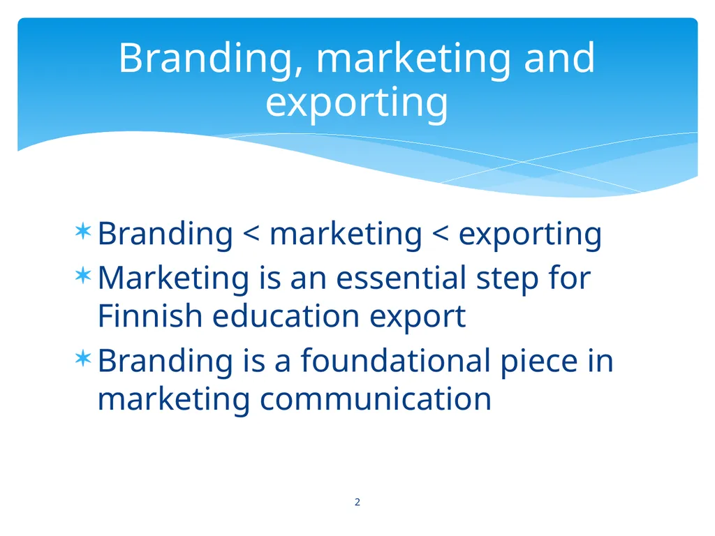 Marketing and branding for Finnish education - slide 2 of 28