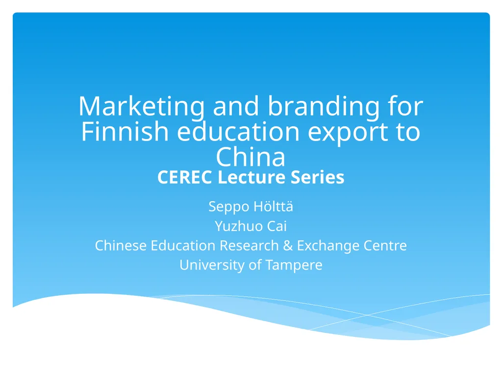 Marketing and branding for Finnish education - slide 1 of 28