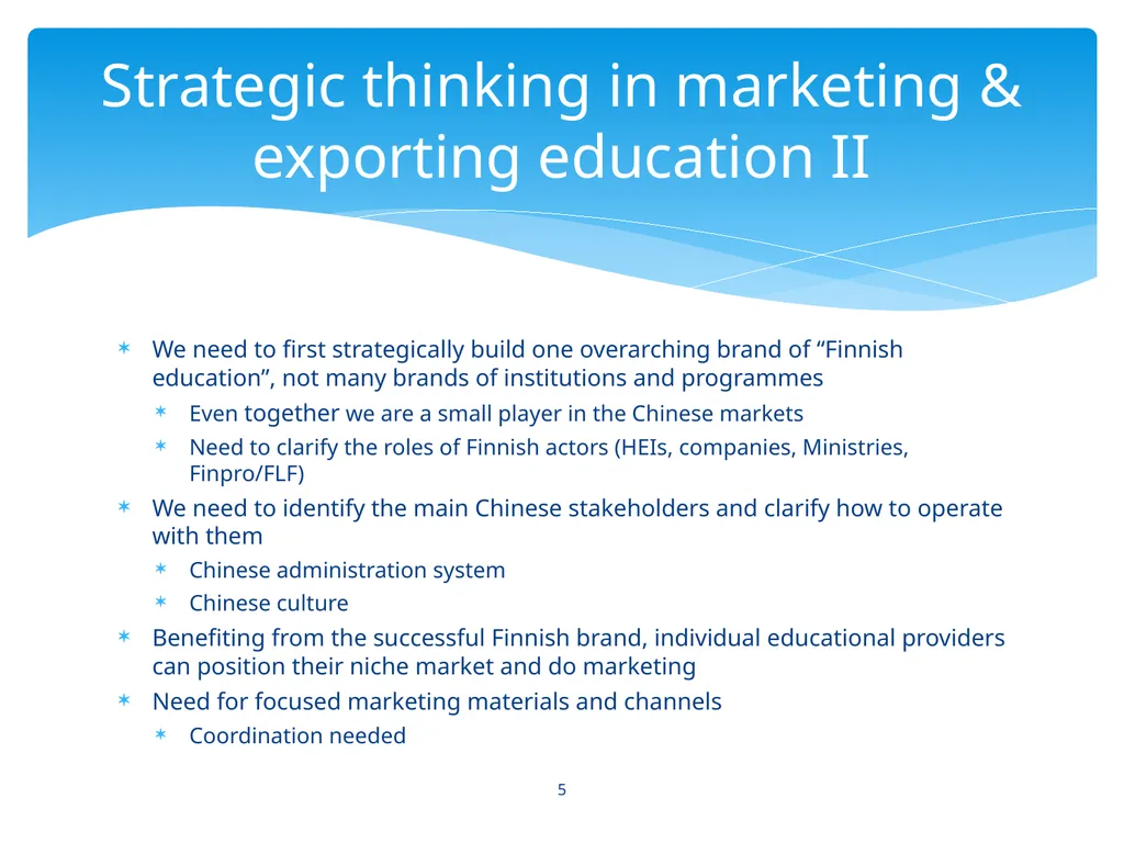 Marketing and branding for Finnish education - slide 5 of 28